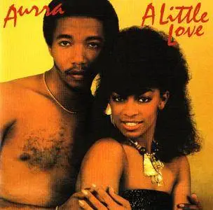 Aurra - A Little Love (1981) {2013 Remastered & Expanded Reissue - Big Break Records CDBBR0239}