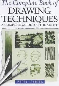 The Complete Book of Drawing Techniques: A Complete Guide for the Artist (repost)