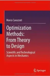 Optimization Methods: From Theory to Design Scientific and Technological Aspects in Mechanics [Repost]