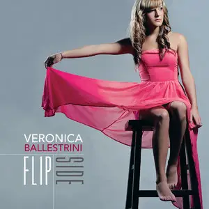 Veronica Ballestrini - Flip Side (2014)