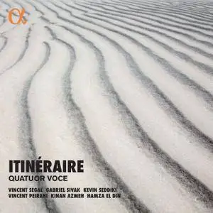 Quatuor Voce - Itinéraire (2018) [Official Digital Download]