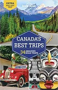 Lonely Planet Canada's Best Trips