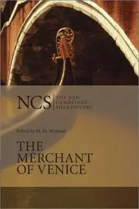 The Merchant of Venice (The New Cambridge Shakespeare), 2nd Edition