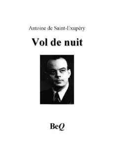 Antoine de Saint-Exupéry VOL DE NUIT