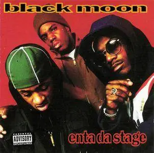 Black Moon - Enta Da Stage (1993)