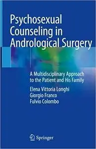 Psychosexual Counseling in Andrological Surgery