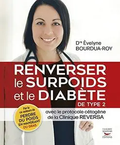 Èvelyne Bourdua-Roy, "Renverser le surpoids et le diabète de type 2"