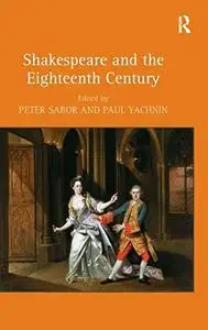 Shakespeare and the Eighteenth Century