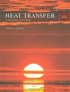 Heat Transfer: A Practical Approach (2nd edition) (Repost)