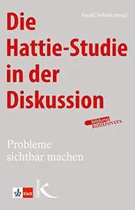 Die Hattie-Studie in der Diskussion: Probleme sichtbar machen