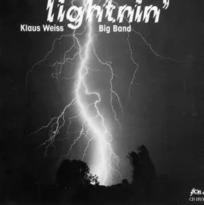 Klaus Weiss Big Band - Lightnin' (1985)