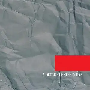 Steely Dan - A Decade of Steely Dan (1985)