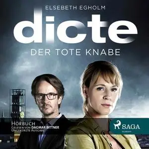 «Der tote Knabe: Ein Fall für Dicte Svendsen» by Elsebeth Egholm