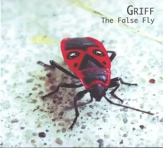 Griff - The False Fly (2011)