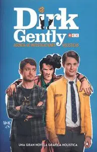 Dirk Gently. Agencia de Investigaciones Holísticas