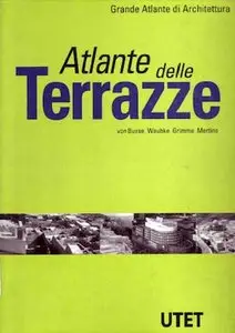 Grande Atlante di Architettura - Atlante delle Terrazze (1998) (Repost)