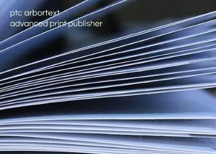 PTC Arbortext Advanced Print Publisher 11.2 M040