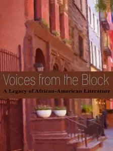 «Voices from the Block: A Legacy of African-American Literature» by Ann Fields, Bennye Johnson, Toyette Dowdell
