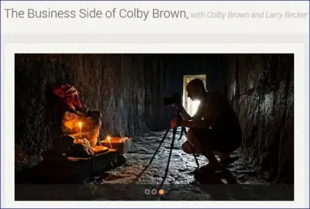 KelbyOne - The Business Side of Colby Brown [repost]