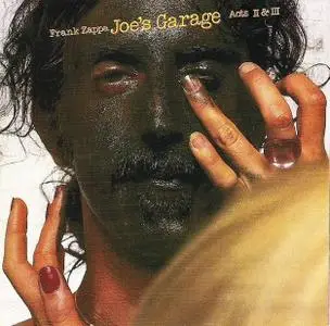 Frank Zappa - 1979 - Joe's Garage Acts II & III