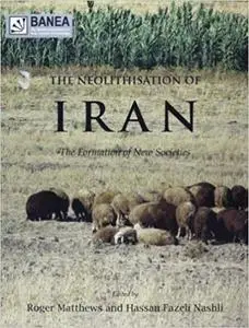 The Neolithisation of Iran