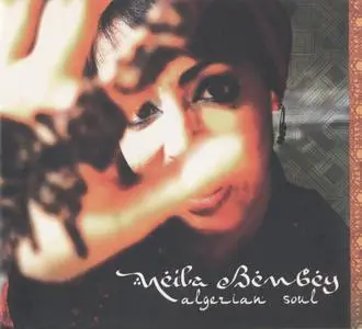 Neila Benbey - Algerian Soul (2010) {Temps Record TR1172-GE10}