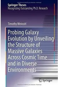 Probing Galaxy Evolution by Unveiling the Structure of Massive Galaxies Across Cosmic Time and in Diverse Environments (Repost)