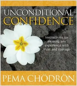 Unconditional Confidence