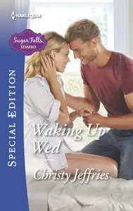 «Waking Up Wed» by Christy Jeffries