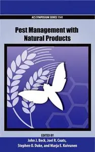 Pest Management with Natural Products (ACS Symposium)
