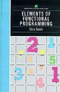 Elements of Functional Programming (Repost)