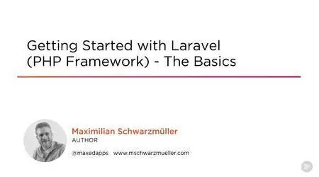 Getting Started with Laravel (PHP Framework) - The Basics
