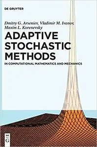 Adaptive Stochastic Methods