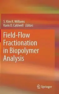 Field-Flow Fractionation in Biopolymer Analysis