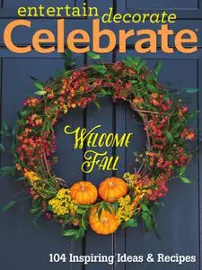 Entertain Decorate Celebrate – 06 August 2015
