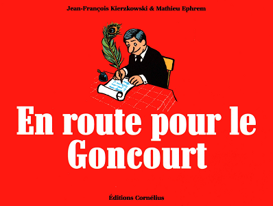 En Route Pour Le Goncourt