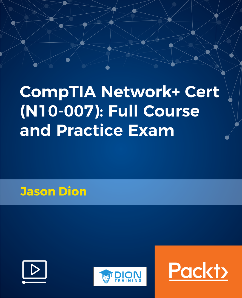 CompTIA Network+ Cert (N10-007): Full Course and Practice Exam / AvaxHome