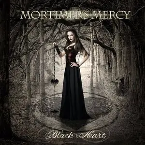 Mortimer's Mercy - Black Heart (2013)