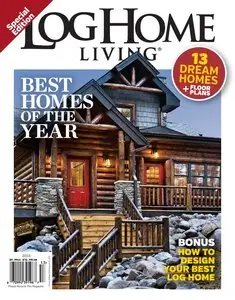 Log Home Living - Best Homes Of The Year 2015