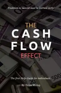 «The CashFlow Effect» by Fitim Maliqi