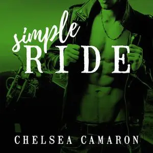 «Simple Ride» by Chelsea Camaron