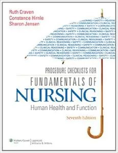 Procedure Checklist for Fundamentals of Nursing Procedure Checklists: Human Health and Function (Repost)