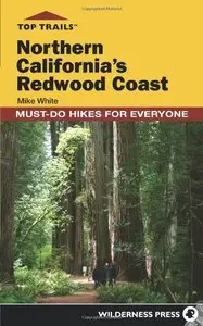 Northern California's Redwood Coast: Must-Do Hikes for Everyone (repost)