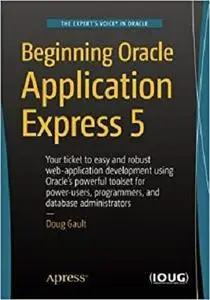 Beginning Oracle Application Express 5 [Repost]