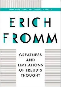 Greatness and Limitations of Freud's Thought