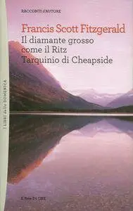 Francis Scott Fitzgerald - Il diamante grosso come il Ritz, Tarquinio di Cheapside