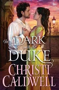 In the Dark with the Duke (Lost Lords of London Book 2)