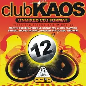 Club Kaos 12 (Unmixed Cdj Format)