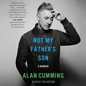 Not My Father's Son: A Memoir [Audiobook]