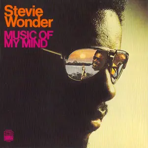 Stevie Wonder - Music Of My Mind (1972) [2009, Japan SHM-CD] Re-up